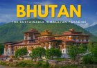 Bhutan: The World's Most Sustainable Destination (And How Your Visit Changes Everything)