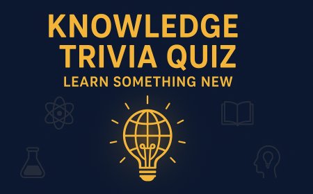 Fun Facts Trivia Quiz – Learn Through Curiosity