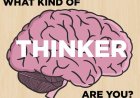 What Kind of Thinker Are You?