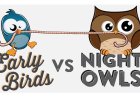 Are You a Morning Person or Night Owl?