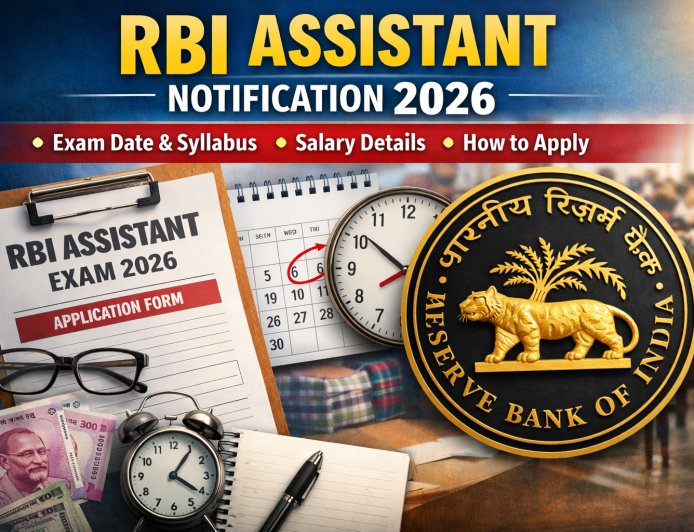 RBI Assistant Notification 2026: Expected Release Date, Exam Details, Salary & Application Process