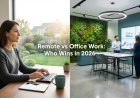 Remote vs Office Work: Who Wins in 2026 Trends Now