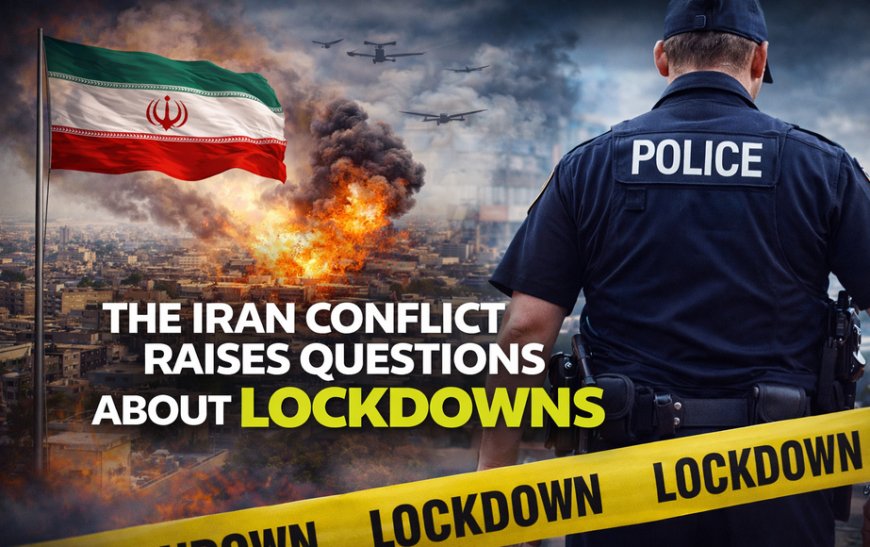 The Iran conflict raises questions about lockdowns.