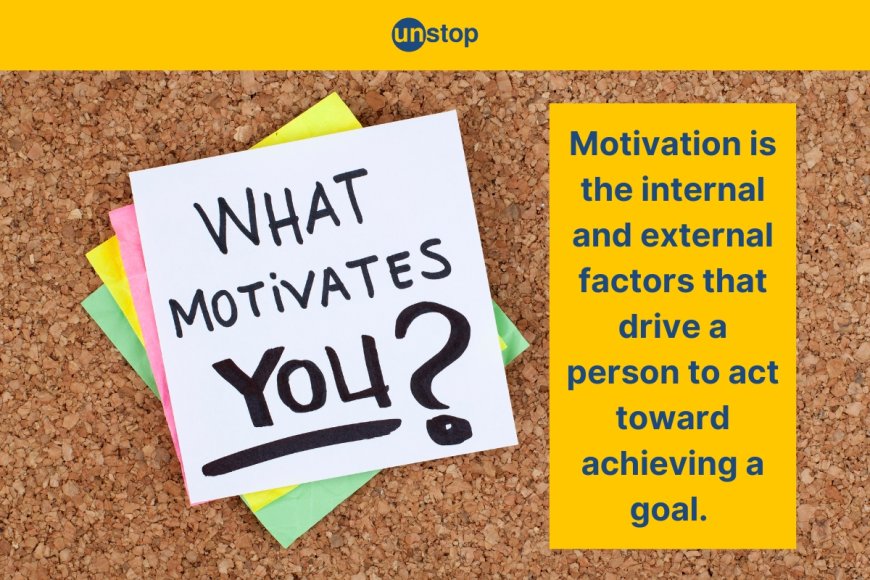 What motivates you the most at work?