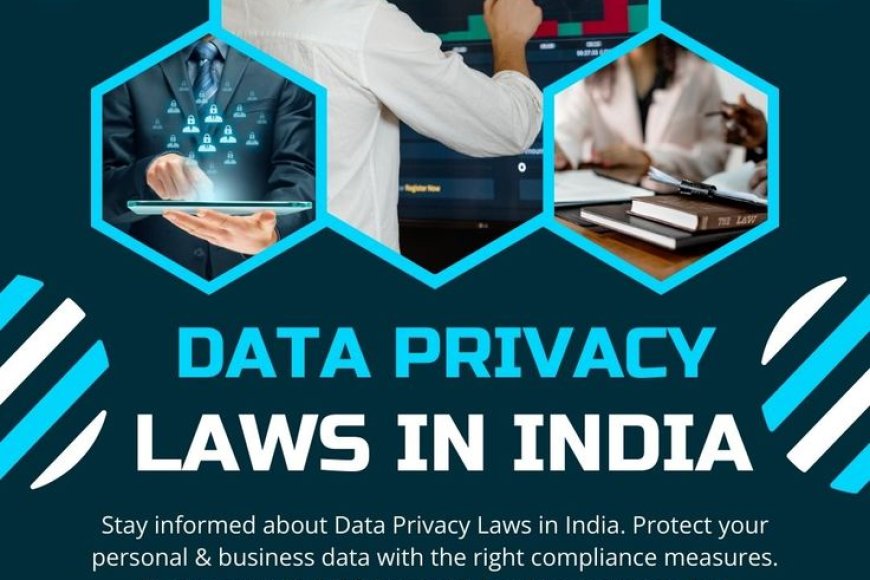 Do you know your rights under data protection laws like GDPR or India’s Data Protection Act?